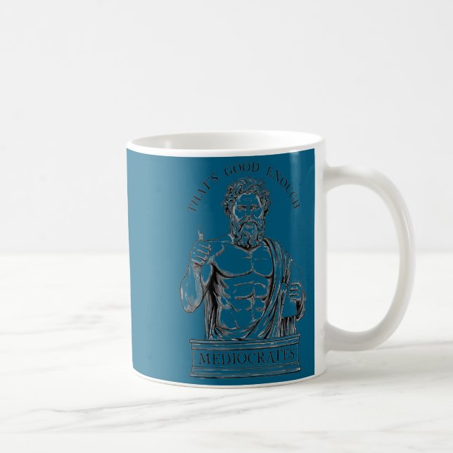 Taza De Café Mediocrates Stoic Philosoper Quote Motivational St (Derecha)