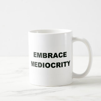 Taza De Café Mediocridad del abrazo