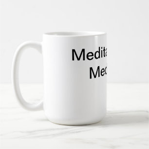 Taza De Café Meditación sobre la medicina