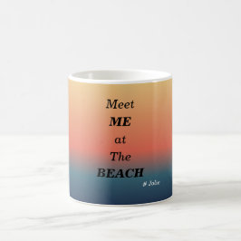 Taza De Café Meet Me At The Beach Summer Beach Sunrise Mug