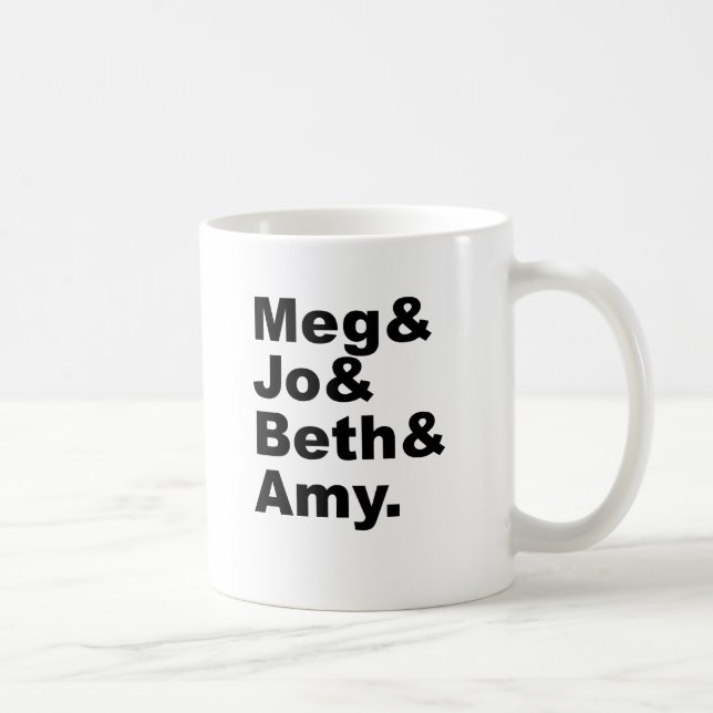 Taza De Café Meg & Jo & Beth & Amy | Literatura de mujeres pequ (Derecha)