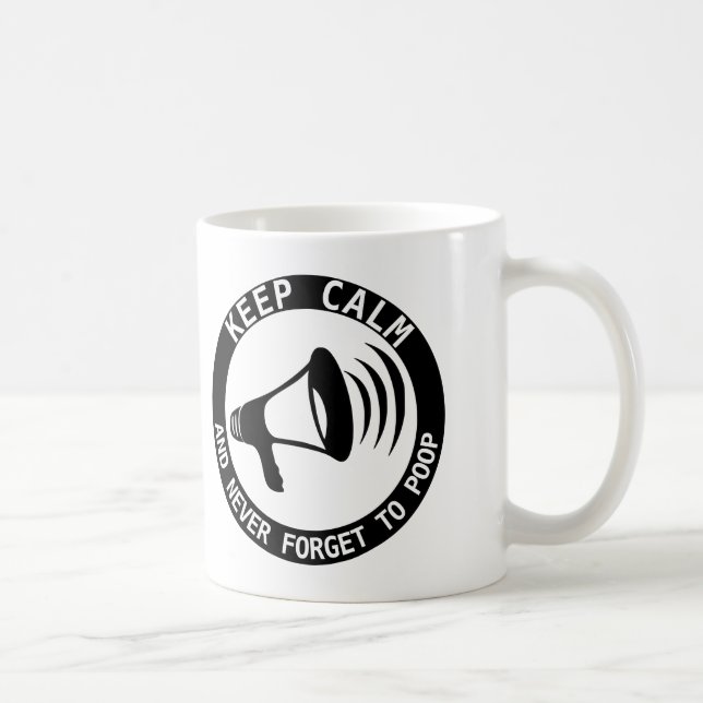Taza De Café Megaphone: Mantener La Calma Y Nunca Olvidar (Derecha)