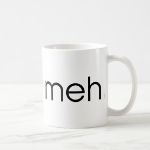 Taza De Café Meh