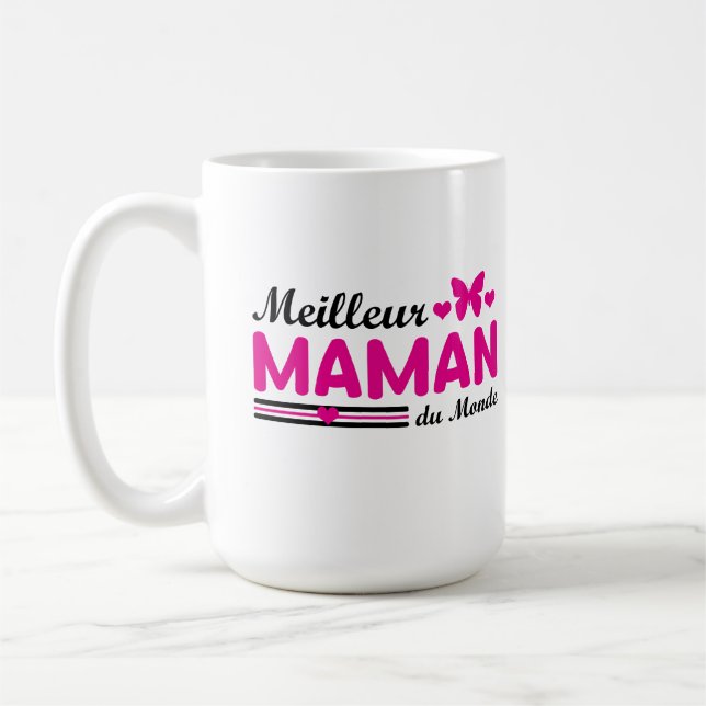 Taza De Café Meilleure Maman du Monde (Izquierda)