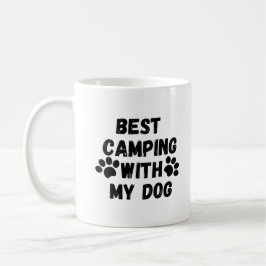 Taza De Café Mejor acampar con mi perro