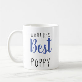 Taza De Café Mejor amapola del mundo - Personalizable