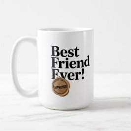 Taza De Café Mejor Amigo de la Historia - Diseño de texto aprob