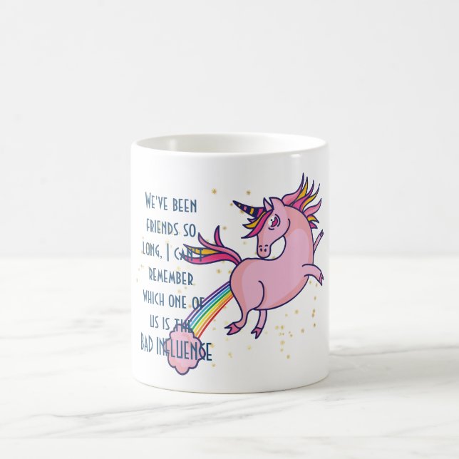 Taza De Café Mejor Amigo MALA INFLUENCIA Unicorn Farting (Centro)