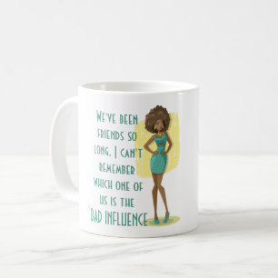 Taza De Café Mejor Amigo MALO INFLUENCIA Cita Humor Regalo