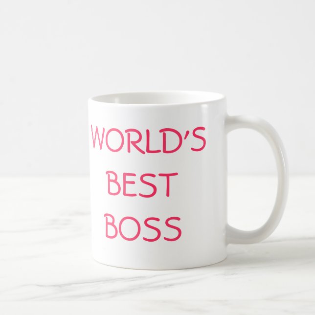 Taza De Café MEJOR BOSS del MUNDO, USTED es (Derecha)