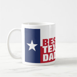 Taza De Café Mejor café de TEXAN DAD Mug