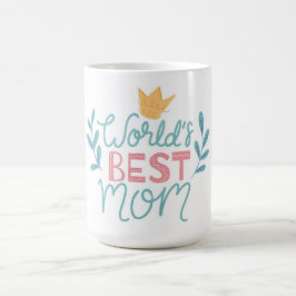 Taza De Café Mejor café para mamá del día de la madre
