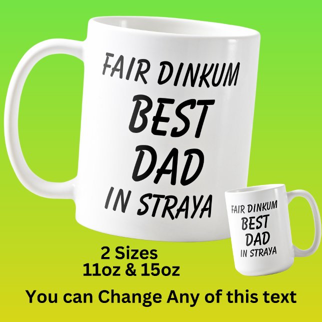 Taza De Café Mejor DAD de Dinkum en Straya (Australia) (Subido por el creador)