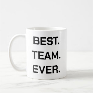 Taza De Café Mejor equipo de todos los tiempos Agradecimiento