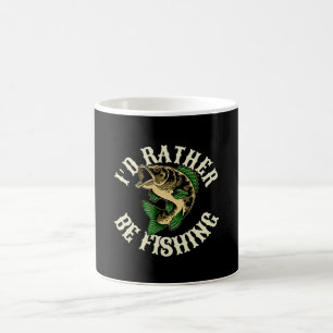 Taza De Café Mejor Estaría Pescando Divertido