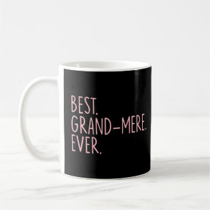 Taza De Café Mejor Gran Mere de la Historia