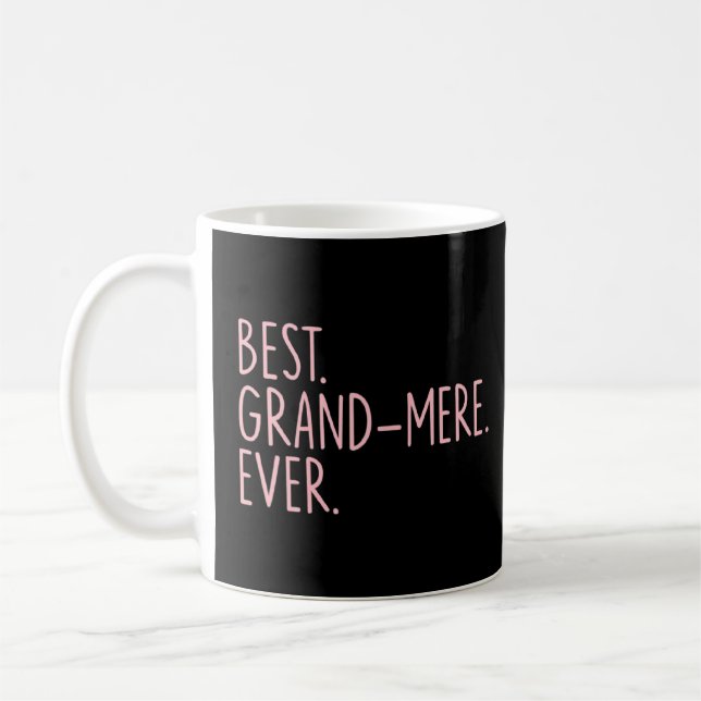 Taza De Café Mejor Gran Mere de la Historia (Izquierda)