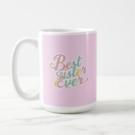 Taza De Café Mejor hermana del mundo
