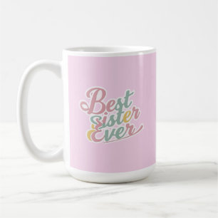 Taza De Café Mejor hermana del mundo