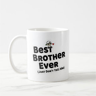 Taza De Café Mejor Hermano Ever Mug