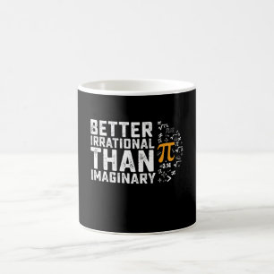Taza De Café Mejor Irracional Que Imaginario Matemáticas del Dí