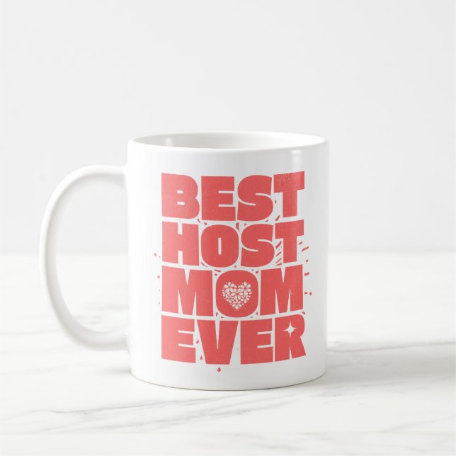 Taza De Café Mejor Mamá Anfitriona, Mamá Anfitriona Mug Clásica (Izquierda)