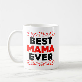 Taza De Café Mejor Mamá de la Historia, negra y roja