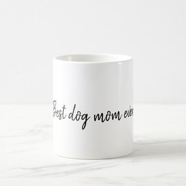 Taza De Café Mejor Mamá de Perro (Centro)