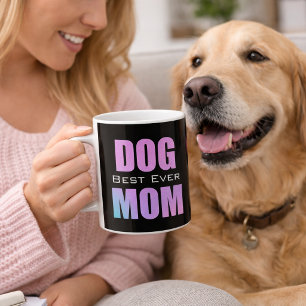 Taza De Café Mejor Mamá de Perro de Todos los Tiempos Neon Rosa