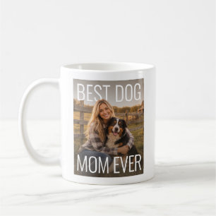Taza De Café Mejor Mamá de Perro del Mundo PhotoPop