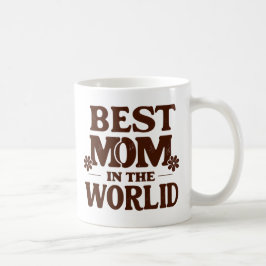 Taza De Café Mejor Mamá del Mundo - Día de la Madre