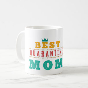 TAZA DE CAFÉ MEJOR MAMÁ EN CUARENTENA - DÍA DE LA MADRE
