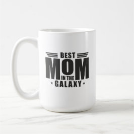 Taza De Café Mejor Mamá en Galaxy - Día de la Madre, Cumpleaños