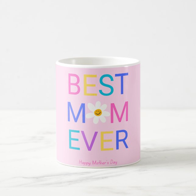 Taza De Café Mejor Mamá Feliz Día de la Madre (Centro)