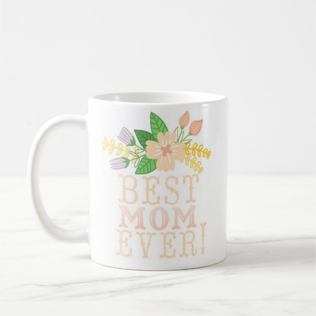 Taza De Café Mejor mamá floral nunca (Izquierda)