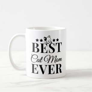 Taza De Café Mejor Mamá Gata Nunca - Madre Gata