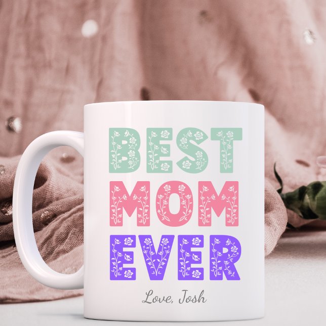 Taza De Café Mejor Mamá Jamás Floral Mug (Subido por el creador)