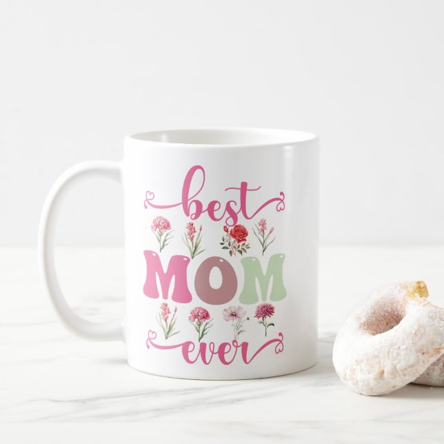 Taza De Café mejor mamá nunca mug, panza floral para mamá (Con donut)
