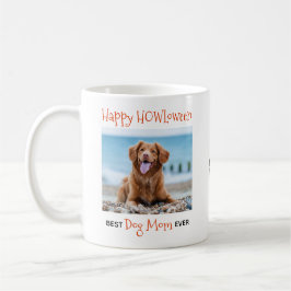 Taza De Café Mejor Mamá Perro - Feliz Mascota de HOWLoween