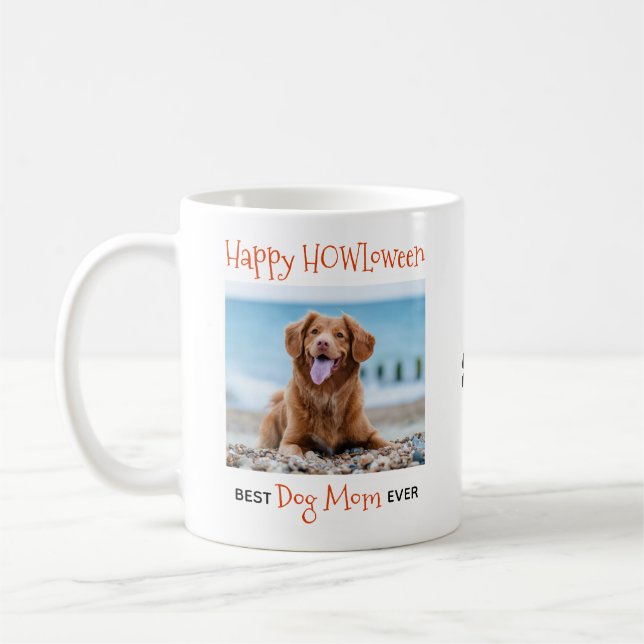 Taza De Café Mejor Mamá Perro - Feliz Mascota de HOWLoween (Izquierda)