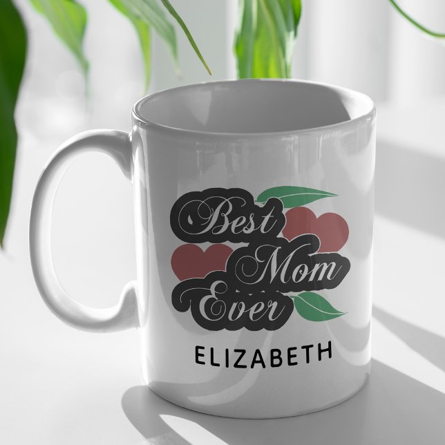 Taza De Café Mejor Mamá Siempre Moderno Día de la Madre de mant (Subido por el creador)