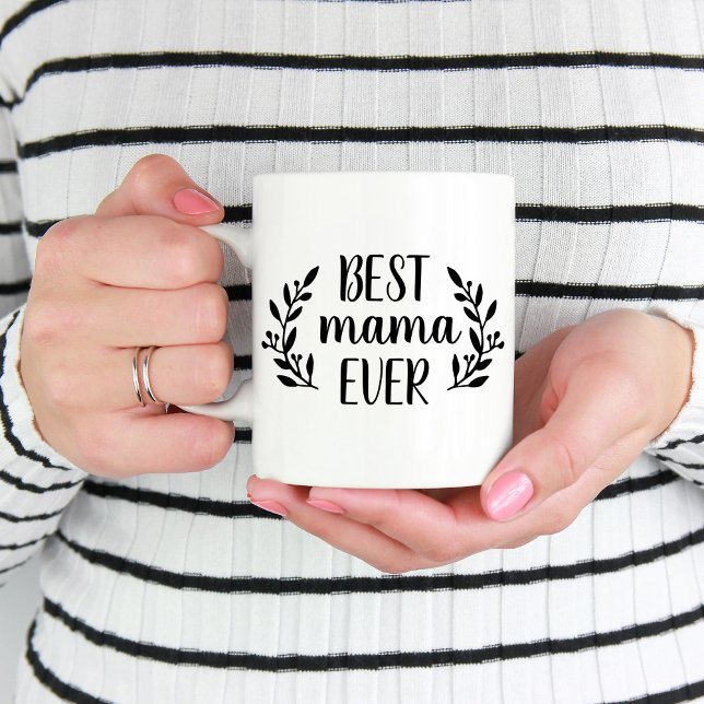 Taza De Café Mejor Mamá Siempre Personalizada Café Mug (Subido por el creador)