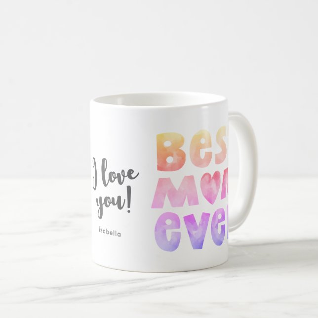 Taza De Café Mejor Mamá Siempre Personalizada Mug (Anverso derecho)