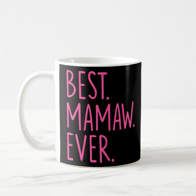 Taza De Café Mejor Mamaw Ever Pink (Izquierda)