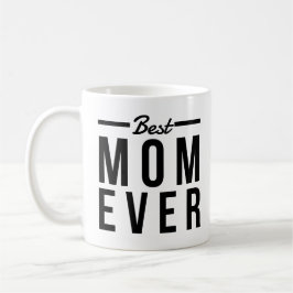 Taza De Café Mejor MOM Ever Mug