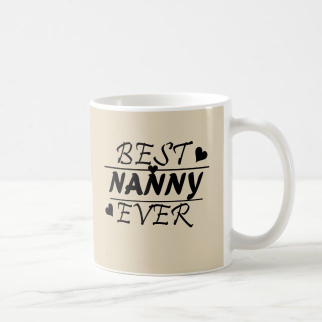 Taza De Café Mejor Nanny Ever (Derecha)