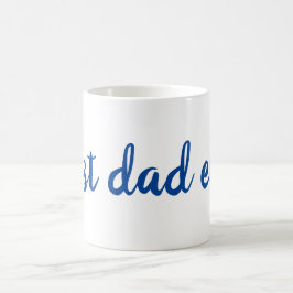 Taza De Café Mejor papá del mundo