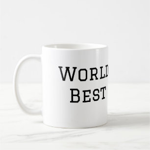 Taza De Café Mejor papá del mundo jamás gordo agregar nombre te