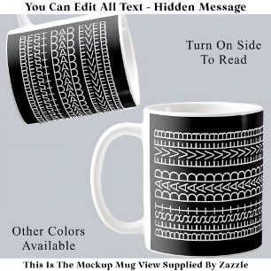 Taza De Café Mejor Papá del Mundo Mensaje Oculto 141WB Novedad
