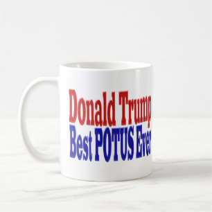Taza De Café Mejor POTUS jamás Donald Trump azul rojo
